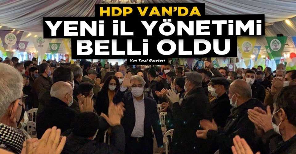 HDP Van'da yeni il eş başkanları belli oldu İşte yönetim listesi