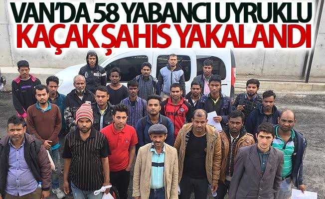 Van'da 58 kişi yakalandı