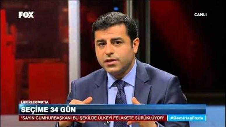 DEMİRTAŞ, FOX TV’DE CANLI YAYINA ÇIKACAK