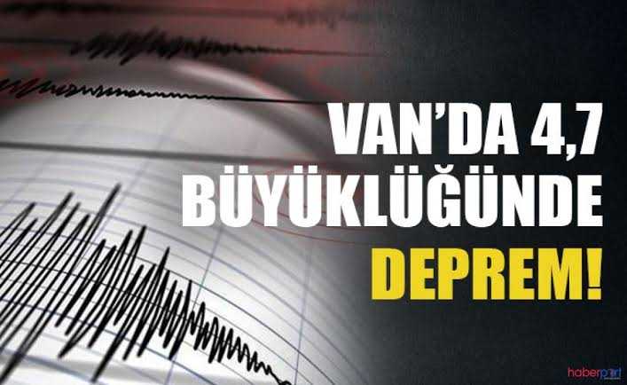 Van'da 4,7 büyüklüğünde deprem!