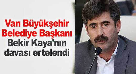 Başkan Kaya'nın Duruşması Ertelendi....