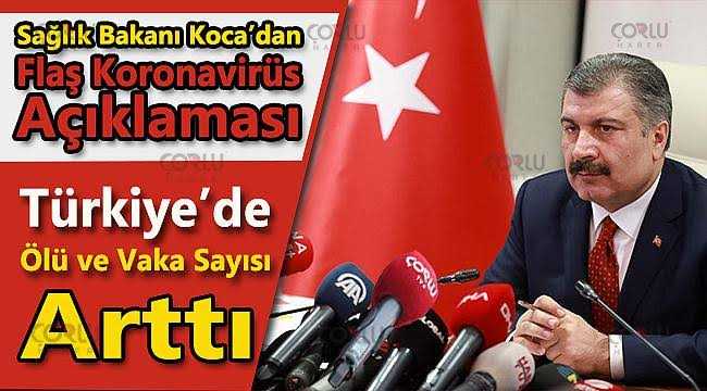 Bakan Koca açıkladı! Corona virüsünden ölenlerin sayısı 9'a yükseldi
