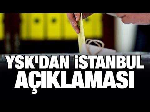 Son dakika: YSK'dan İstanbul seçimi kararı