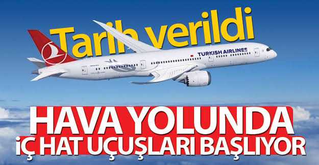 Hava yolunda iç hat uçuşları başlıyor