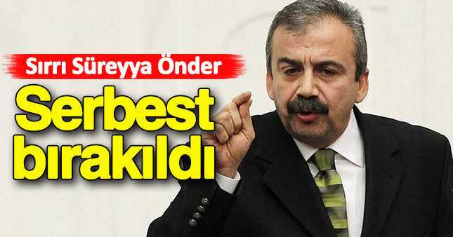 Sırrı Süreyya Önder cezaevinden çıktı:Sözümüzü söylemeye devam