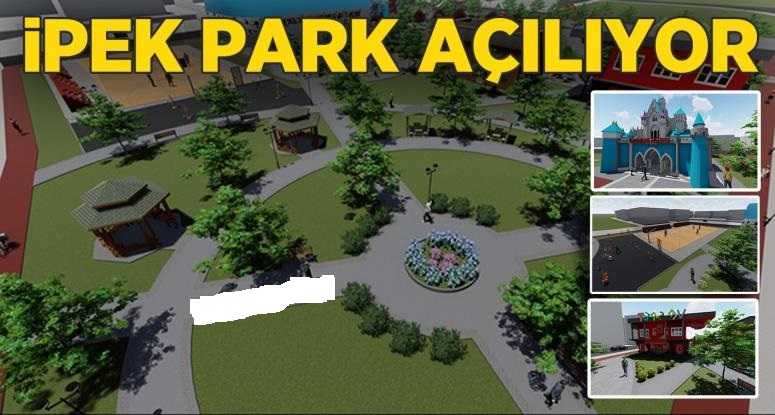 İpekyolu’na İpekpark yapılıyor