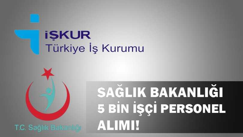Sağlık Bakanlığı işçi alımına nasıl başvurulur? İŞKUR