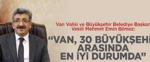 Vali Bilmez: “Van, 30 büyükşehir arasında en iyi durumda”