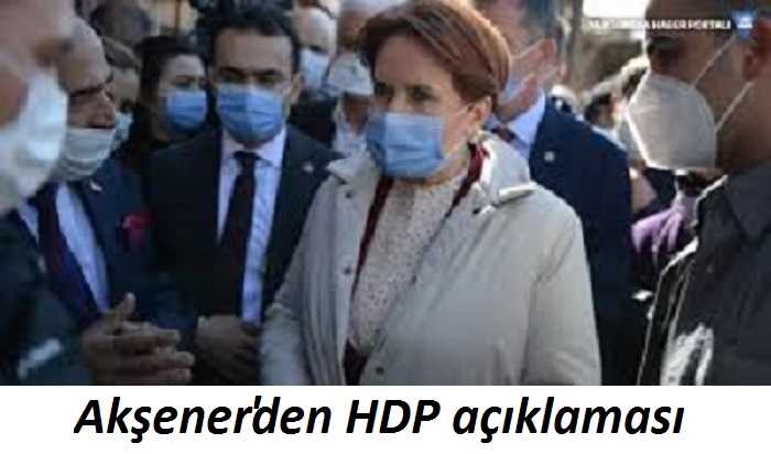 Akşener'den HDP açıklaması
