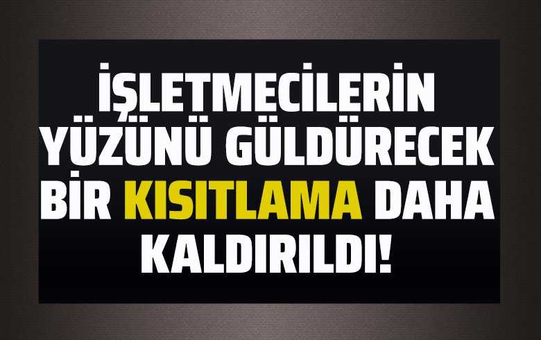 Koronavirüsle mücadele kapsamında bir kısıtlama daha kaldırıldı