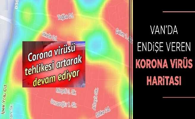 Van'da kırmızı tehlike çoğalıyor