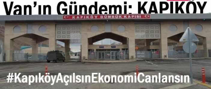 Van’da Gündem: KAPIKÖY