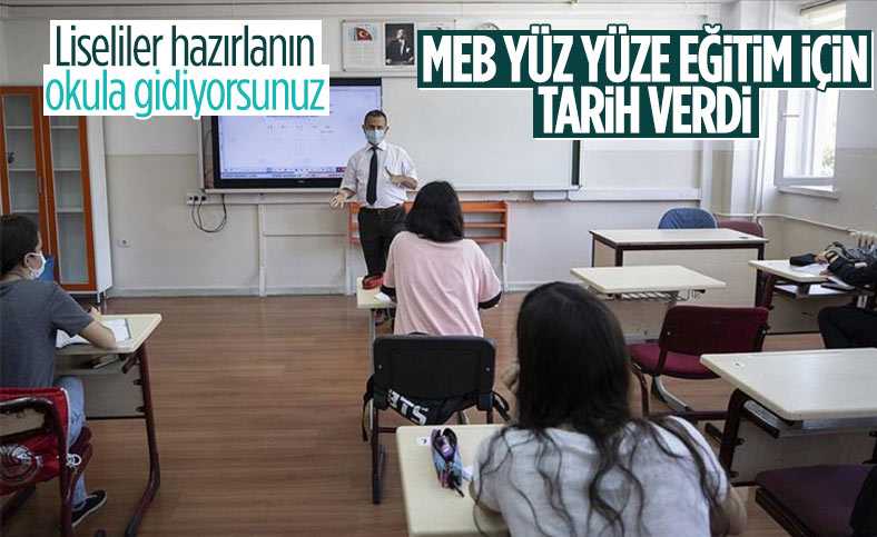 MEB'den liseler için yüz yüze eğitim kararı