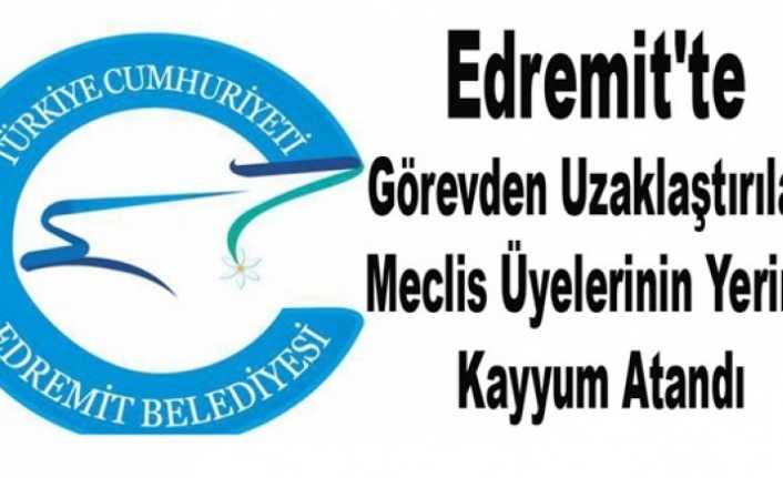 Meclis üyelerinin yerine kayyum atandı