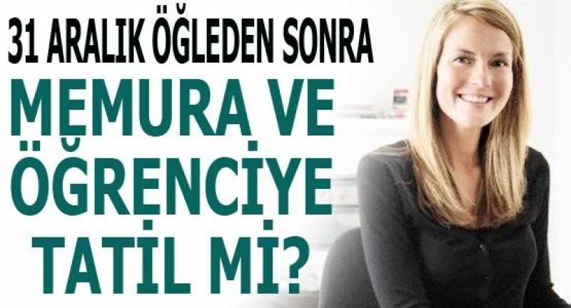 31 Aralık tatil mi okullar tatil mi Milli Eğitim Bakanlığı açıklaması