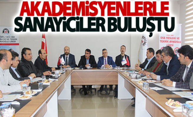 Akademisyenlerle sanayiciler buluştu