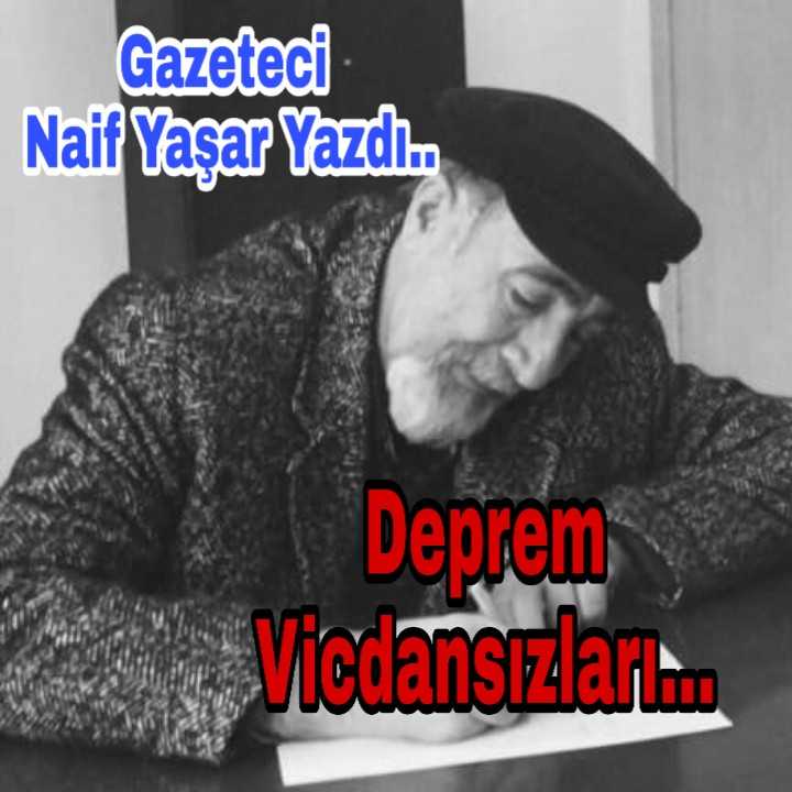 Deprem Vicdansızları...