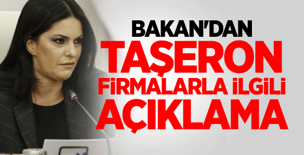 Bakan'dan taşeron firmalarla ilgili açıklama