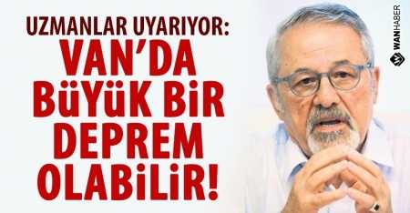 Van'da daha büyük bir deprem olabilir!