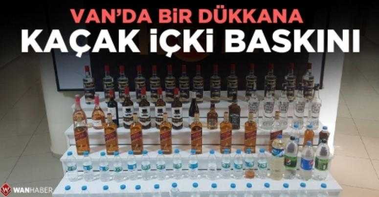 Van bir dükkana kaçak içki baskını!