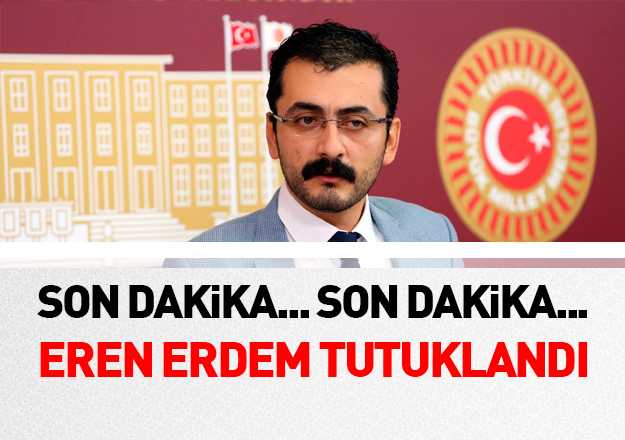 Tutuklanan Eren Erdem'den mesaj