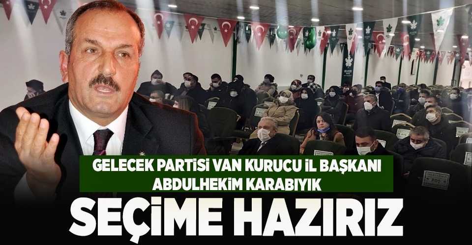 Başkan Karabıyık: Seçime Hazırız!