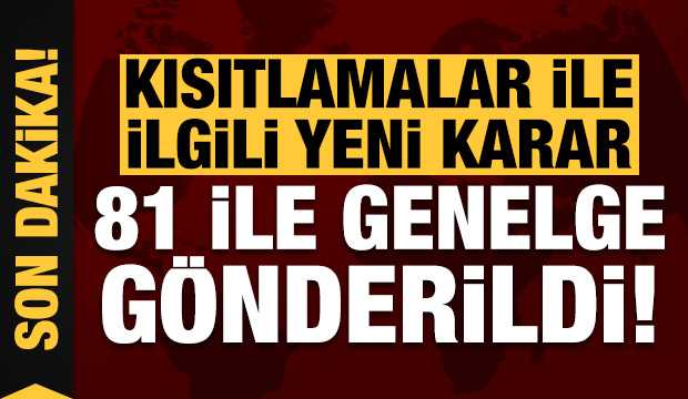 81 ile yeni genelge! İçişleri yeni kararı duyurdu...