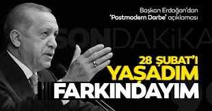 Başkan Erdoğan'dan 28 Şubat açıklaması!