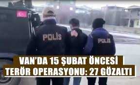 Van’da 27 gözaltı