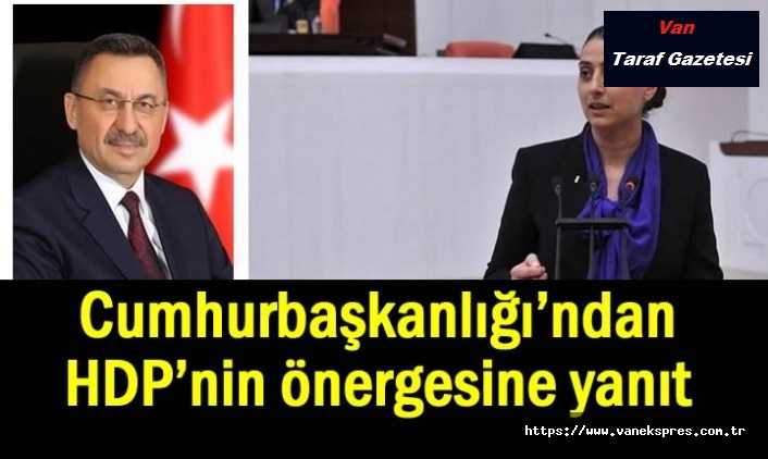 Cumhurbaşkanlığı’ndan HDP’nin 'basın' önergesine yanıt