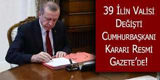 39 ilin valisi değişti