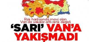 Van’da vakalar arttı renk değişti