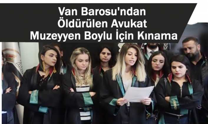 Van Barosu'ndan Öldürülen Avukat İçin Kınama