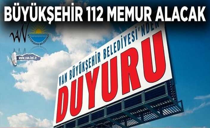 Belediyesi 112 memur alacak