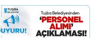Tuşba Belediyesinden ‘personel alımı’ açıklaması!