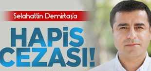 Son dakika: Selahattin Demirtaş'a hapis cezası!
