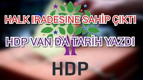 Van Büyükşehir Belediyesi'ni HDP kazandı
