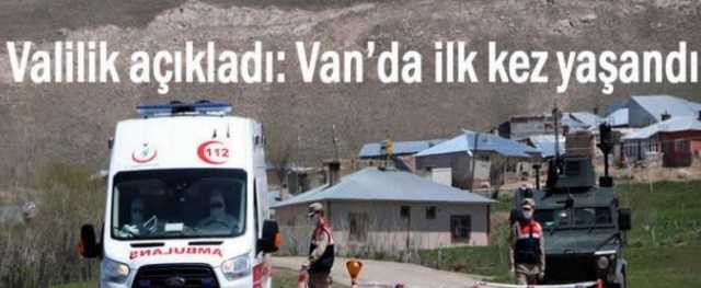 Valilik açıkladı: Van’da ilk kez yaşandı