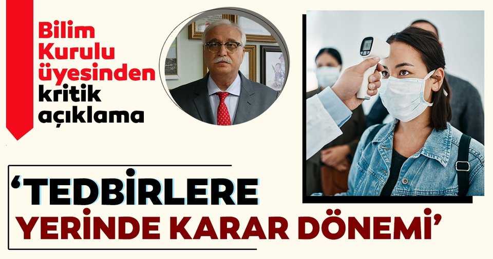 Bilim Kurulu üyesinden kritik açıklama!