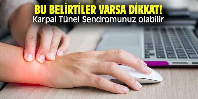 Ev Hanımları Dikkat!: Karpal Tünel Sendromu Nedir?