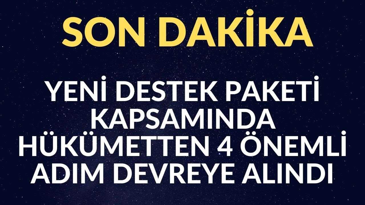 Hükümetten Esnafa 4 ayrı destek paketi! İşte detayları…